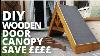 How To Make A Diy Wooden Door Canopy Save Hundreds Of Pounds