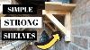 Making Simple Gallow Shelf Brackets Woodworking Basics